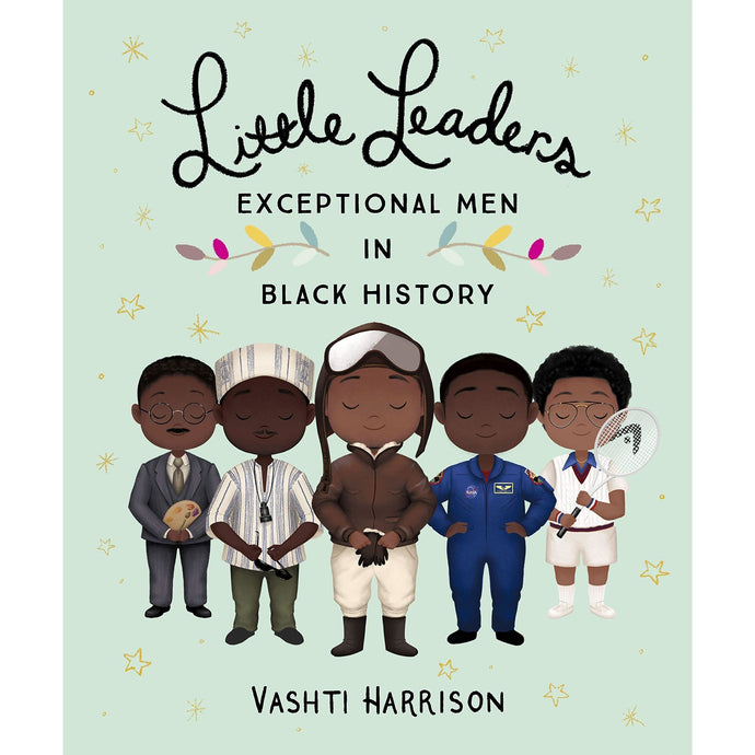 Little Leaders - Exceptional Men in Black History - HARDBACK - dear-jude.